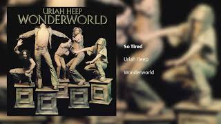 Watch Uriah Heep So Tired video