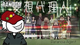 Paranoia Agent | El Reviewer Random