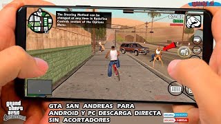 GTA SAN ANDREAS PARA ANDROID Y PC DESCARGA DIRECTA + TRUCOS Y GRAFICAS REALISTAS