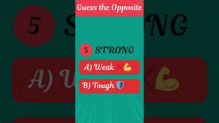 Guess The Opposite Challenge Can You Beat All 10?