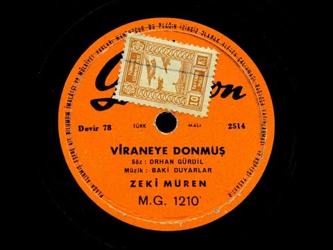 Zeki Müren  - Viraneye Dönmüş- GERÇEK TAŞ PLAK KAYDI
