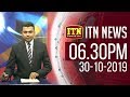 ITN News 6.30 PM 30-10-2019