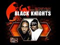 Caught up-Black knights