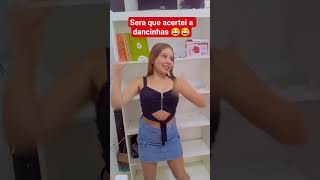 Será Que Acertei A Dancinhas