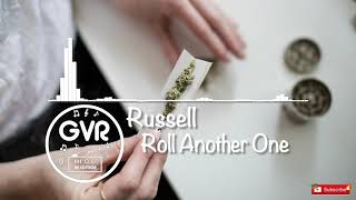 Watch Russell Roll Another One video