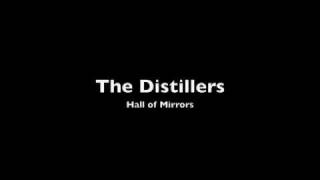 Watch Distillers Hall Of Mirrors video