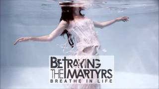 Watch Betraying The Martyrs Martyrs video