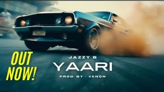 Jazzy B Yaari Proo.byxenon. Mrshavej2 .Channel22