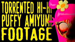 Torrented Hi-Hi Puffy Amiyumi Footage 2007?