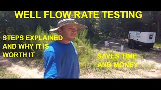 Pump Flow Testing a Water Well and Why It Is Worth The Money