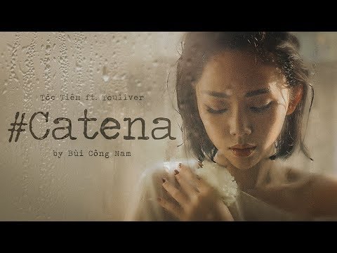 Tóc Tiên - CÓ AI THÆ¯Æ NG EM NHƯ ANH (#CATENA) ft. Touliver (Official MV)