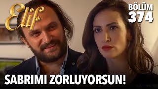 Serdar Sarhoş Oldu, Arzu Ile Tartıştı Elif 374. Bölüm