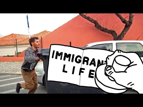 “Immigrant Life”