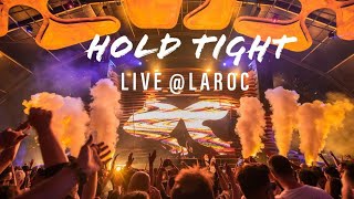 Hold Tight Live At Laroc