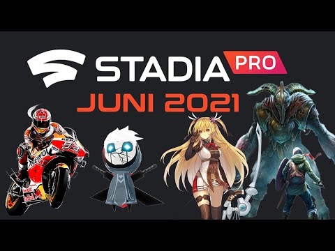 Stadia Pro Juni 2021: Die neuen Gratis-Spiele, Free-Play Week und Sales