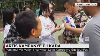 Via Vallen & Nella Kharisma Dikontrak Istimewa, Artis Kampanye Pilkada