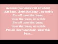 Meghan Trainor ~ All about that bass (lyrics)