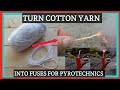 How to make homemade fuses for pyrotechnics out of cotton yarn! DIY SLOW BURNING FUSES!