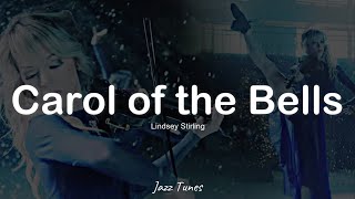 Lindsey Stirling - Carol of the Bells