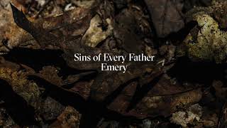 Watch Emery Sins Of Every Father video