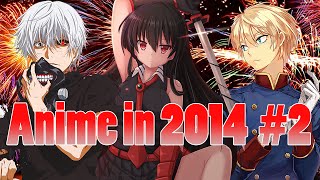 AZ: Anime in 2014 Part 2