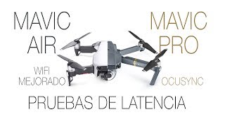 Dji Mavic Air Wifi Mejorado Vs Dji Mavic Pro Ocusync Isis Y Pruebas De Latencia Español