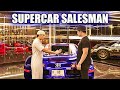 Honest Supercar Salesman | Zubair Sarookh