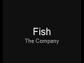 Fish-The Company.