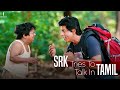 Chennai Express | SRK tries to talk in Tamil | Comedy Scene