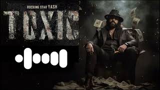 Toxic - Birthday Peek Song Bgm Ringtone Download Link