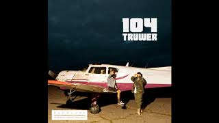 104 & Truwer - Много Мало