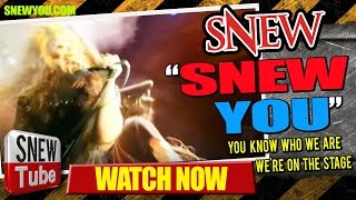 Watch Snew Snew You video