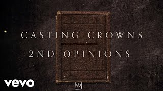 Watch Casting Crowns 2nd Opinions video
