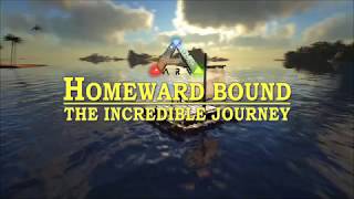 Ark Homeward Bound - Teaser Trailer