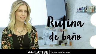 La Rutina De Baño De Eugenia Debayle