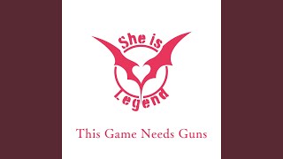 This Game Needs Guns