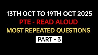 Pte Read Aloud Part-3 Oct 2025 - Exam Prediction Read Aloud Pte 2025