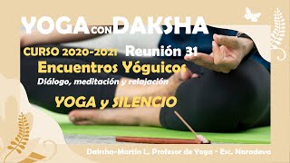 Encuentro Yóguico 31 - Yoga y Silencio - Curso 2020/21