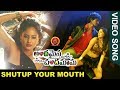 Andamaina Chandamama Movie Songs - Shutup Your Mouth Full Video Song - Rakul Preet, Nikeesha Patel