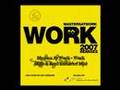 Mark Presents: Masters At Work - Work (Riffs & Rays Mix)