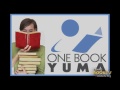 LCV Cities Tour: Yuma - One Book Yuma