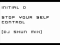 Initial D - Stop Yourself Control [DJ Shun Mix]
