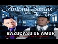 Anthony Santos Ft Joe Veras Bazucaso De Amor Bachata 2013 images Anthony Santos Ft Joe Veras Bazucaso De Amor Bachata 2013