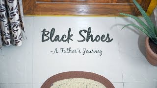 Black Shoes - A Father's Journey (Stop Animation Short Film by BG Films)