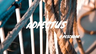 Adfectus - O Pescador