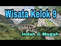 Jalan-jalan Wisata Kelok 9