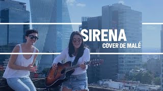 Sirena - Sin Bandera (Cover de Malé)