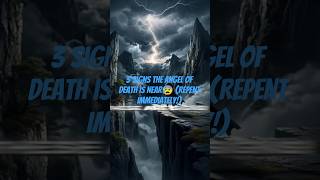 3 Signs The Angel Of Death Is Near Repent Immediately