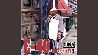 Watch E40 This Goes Out video