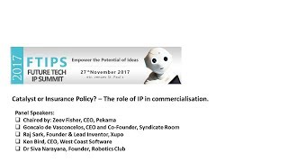 Catalyst or Insurance Policy? – The role of IP in commercialisation.